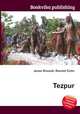 Tezpur, Jesse Russell,Ronald Cohn 