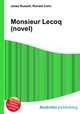 Monsieur Lecoq (novel), Jesse Russell,Ronald Cohn 