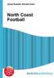 North Coast Football, Jesse Russell,Ronald Cohn 
