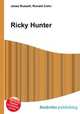 Ricky Hunter, Jesse Russell,Ronald Cohn 