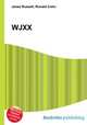 WJXX, Jesse Russell,Ronald Cohn 