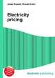 Electricity pricing, Jesse Russell,Ronald Cohn 