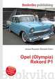 Opel (Olympia) Rekord P1, Jesse Russell,Ronald Cohn 