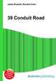 39 Conduit Road, Jesse Russell,Ronald Cohn 