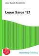 Lunar Saros 121, Jesse Russell,Ronald Cohn 