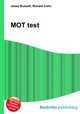 MOT test, Jesse Russell,Ronald Cohn 