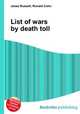 List of wars by death toll, Jesse Russell,Ronald Cohn 
