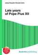 Late years of Pope Pius XII, Jesse Russell,Ronald Cohn 