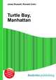 Turtle Bay, Manhattan, Jesse Russell,Ronald Cohn 