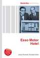 Esso Motor Hotel, Jesse Russell,Ronald Cohn 