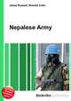 Nepalese Army, Jesse Russell,Ronald Cohn 