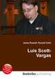 Luis Scott-Vargas, Jesse Russell,Ronald Cohn 