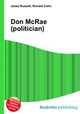 Don McRae (politician), Jesse Russell,Ronald Cohn 
