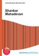 Shankar Mahadevan, Jesse Russell,Ronald Cohn 