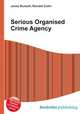 Serious Organised Crime Agency, Jesse Russell,Ronald Cohn 