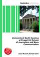 University of North Carolina at Chapel Hill School of Journalism and Mass Communication, Jesse Russell,Ronald Cohn 