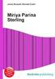 Miriya Parina Sterling, Jesse Russell,Ronald Cohn 