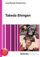 Takeda Shingen, Jesse Russell,Ronald Cohn 