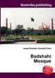Badshahi Mosque, Jesse Russell,Ronald Cohn 