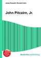 John Pitcairn, Jr., Jesse Russell,Ronald Cohn 