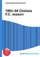 1993–94 Chelsea F.C. season, Jesse Russell,Ronald Cohn 