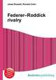 Federer–Roddick rivalry, Jesse Russell,Ronald Cohn 