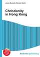 Christianity in Hong Kong, Jesse Russell,Ronald Cohn 
