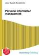 Personal information management, Jesse Russell,Ronald Cohn 