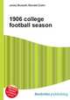 1906 college football season, Jesse Russell,Ronald Cohn 