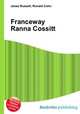 Franceway Ranna Cossitt, Jesse Russell,Ronald Cohn 