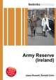 Army Reserve (Ireland), Jesse Russell,Ronald Cohn 
