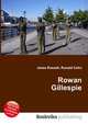 Rowan Gillespie, Jesse Russell,Ronald Cohn 