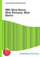 999: Nine Hours, Nine Persons, Nine Doors, Jesse Russell,Ronald Cohn 