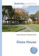 Glass House, Jesse Russell,Ronald Cohn 