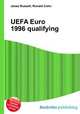 UEFA Euro 1996 qualifying, Jesse Russell,Ronald Cohn 