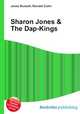 Sharon Jones & The Dap-Kings, Jesse Russell,Ronald Cohn 