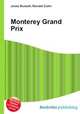 Monterey Grand Prix, Jesse Russell,Ronald Cohn 