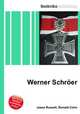 Werner Schroer, Jesse Russell,Ronald Cohn 