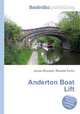 Anderton Boat Lift, Jesse Russell,Ronald Cohn 