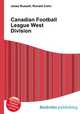 Canadian Football League West Division, Jesse Russell,Ronald Cohn 