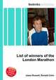 List of winners of the London Marathon, Jesse Russell,Ronald Cohn 