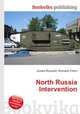 North Russia Intervention, Jesse Russell,Ronald Cohn 