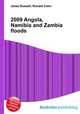 2009 Angola, Namibia and Zambia floods, Jesse Russell,Ronald Cohn 