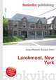 Larchmont, New York, Jesse Russell,Ronald Cohn 