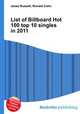 List of Billboard Hot 100 top 10 singles in 2011, Jesse Russell,Ronald Cohn 