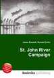 St. John River Campaign, Jesse Russell,Ronald Cohn 