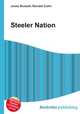 Steeler Nation, Jesse Russell,Ronald Cohn 