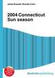 2004 Connecticut Sun season, Jesse Russell,Ronald Cohn 