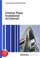 Crowne Plaza Invitational at Colonial, Jesse Russell,Ronald Cohn 