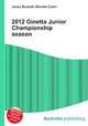 2012 Ginetta Junior Championship season, Jesse Russell,Ronald Cohn 